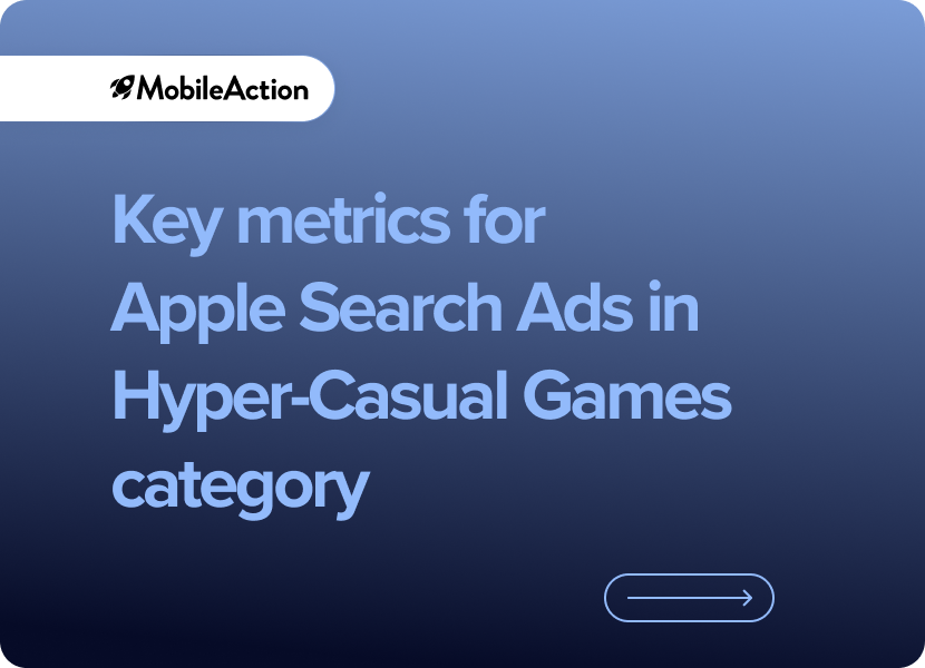 Apple Ads report 2022: hyper-casual games report card