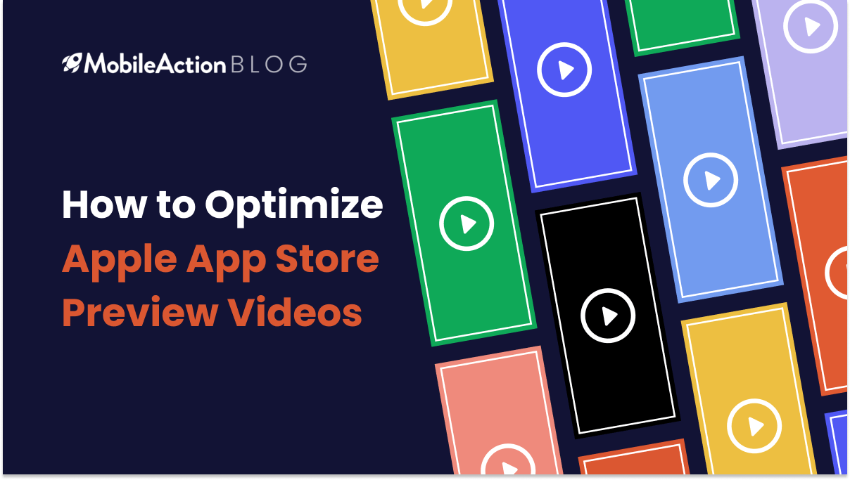 How to Optimize Apple App Store Preview Videos