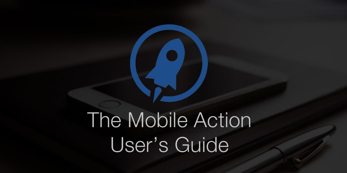 Mobile Action User's Guide