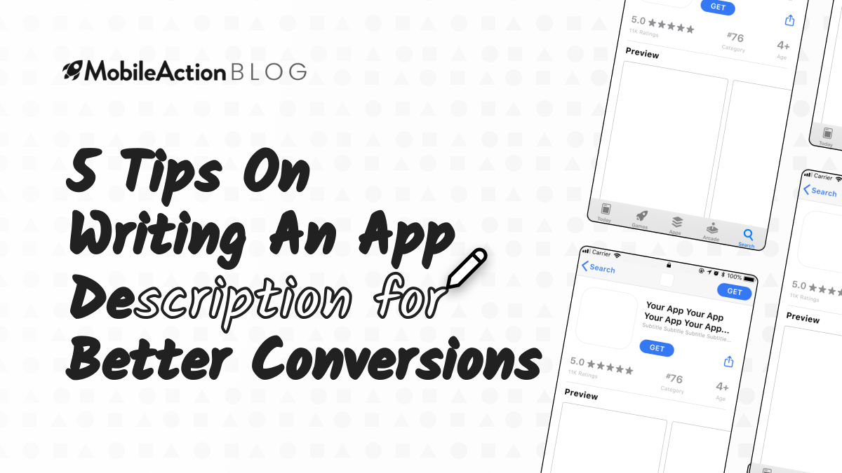 5 Tips On App Descriptions For Better Conversions
