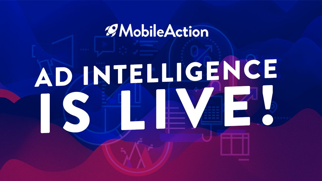 Announcing the Mobile Action Ad Intelligence Tool