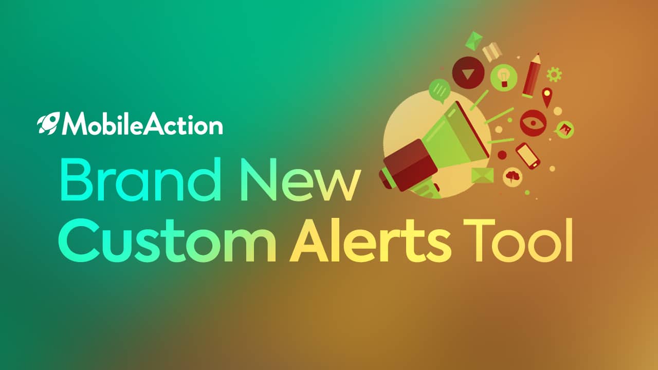 Announcing the Brand New Custom Alerts Tool