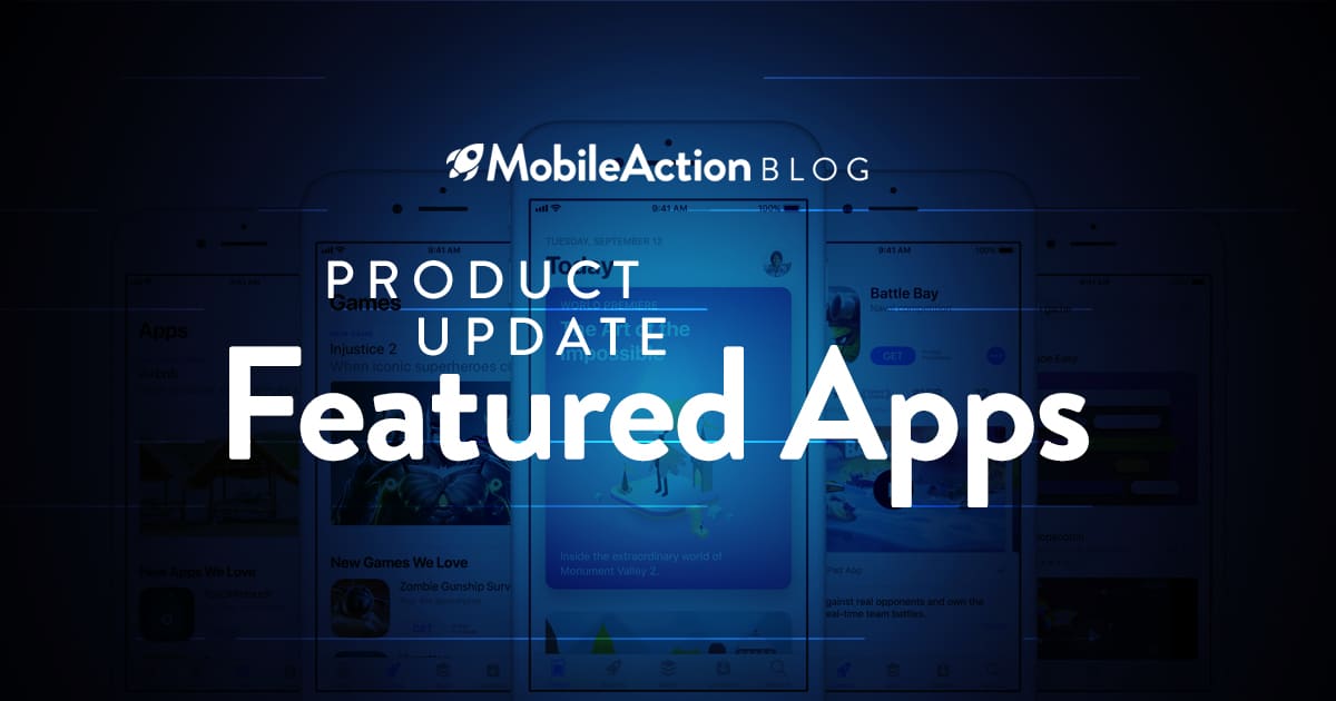 [Product Update] Featured Apps feature is now live!