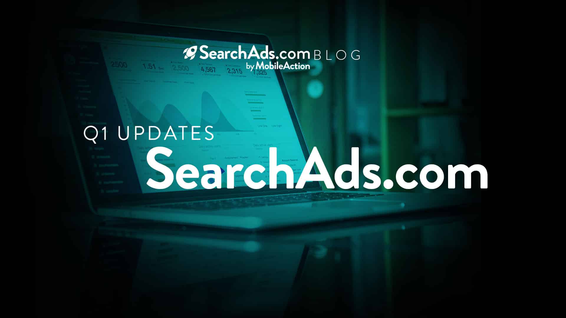 Q1 Updates – SearchAds.com