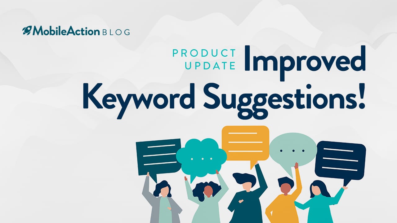 [Product Update] Keyword Suggestion – Improved!