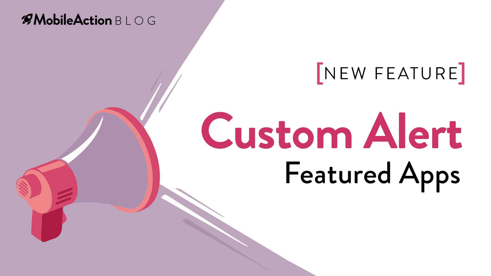 image showing new feature announcement about custom alert for featured apps