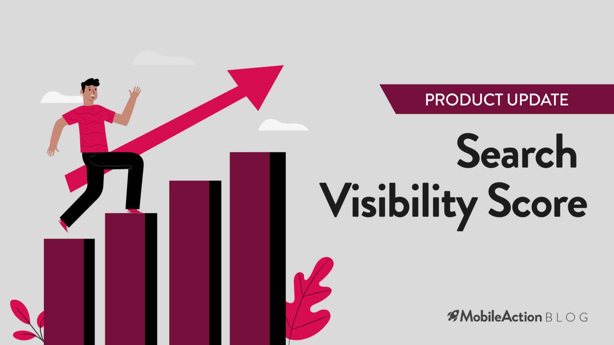 search visibility score product update