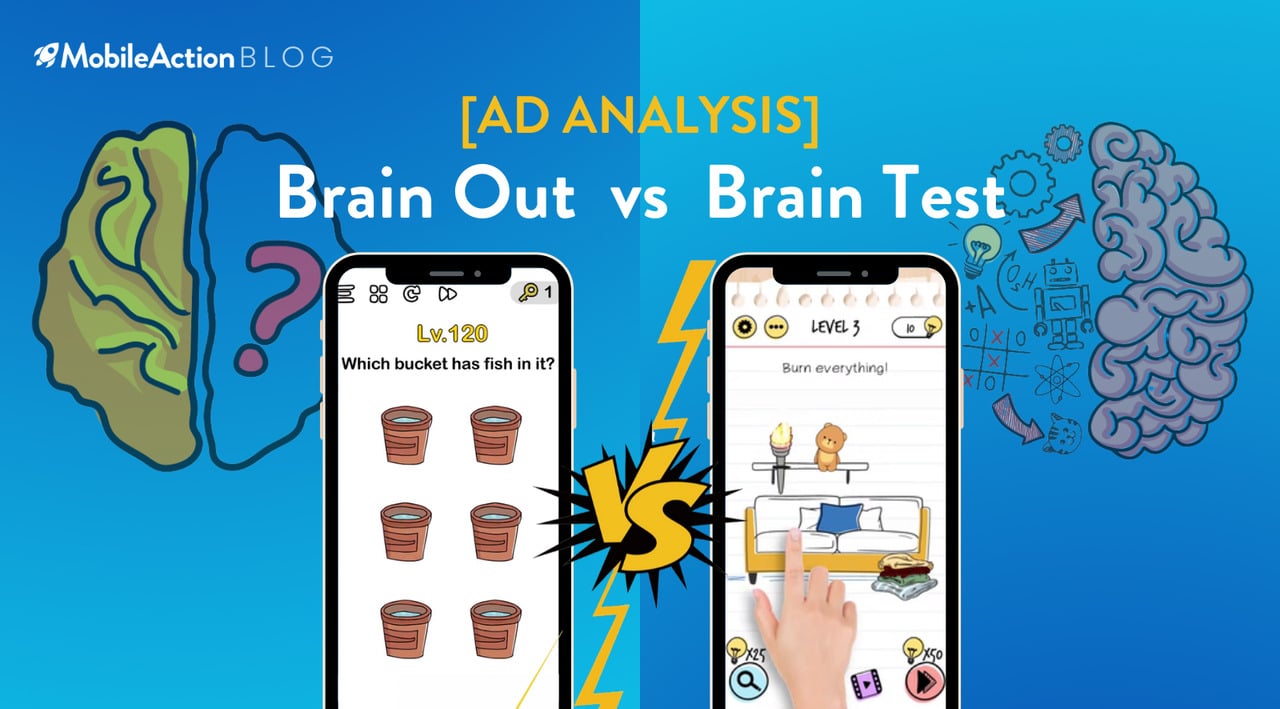 Ad Analysis: Brain Out vs. Brain Test
