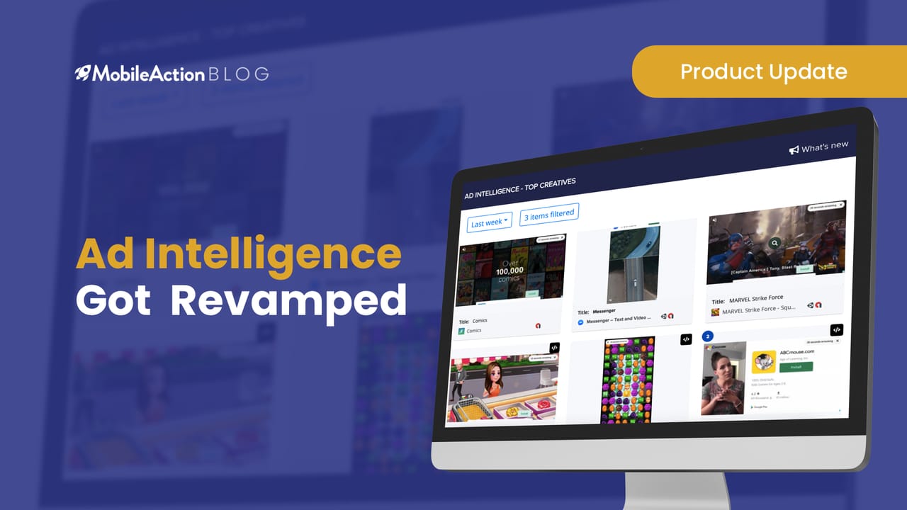 Uncover Your Competitors’ In-App Ad Strategies with These Ad Intelligence Updates