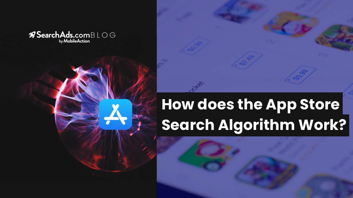 How does the App Store Search Algorithm Work?