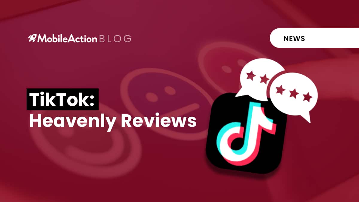 TikTok: Heavenly Reviews