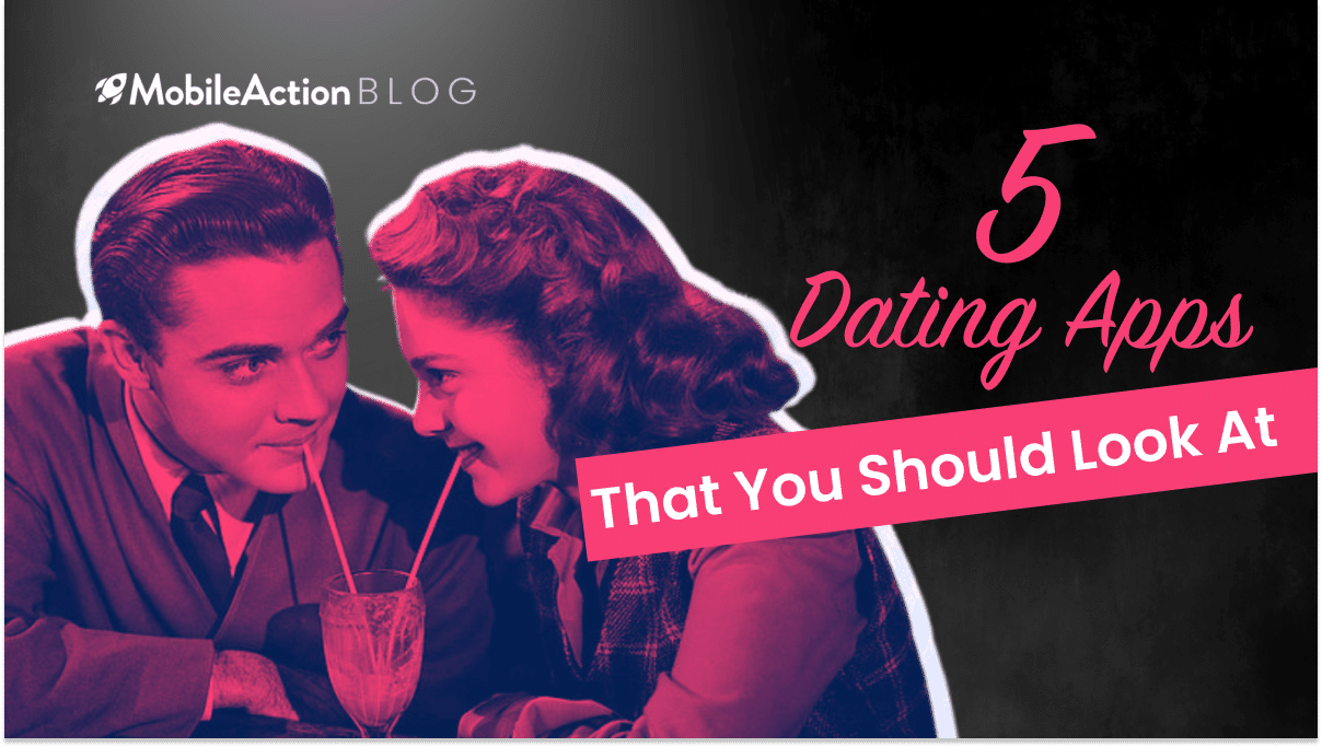 Best Dating Apps That You Should Look At This Summer