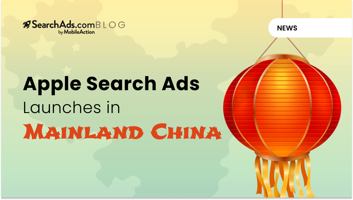 Apple Search Ads Launches in Mainland China