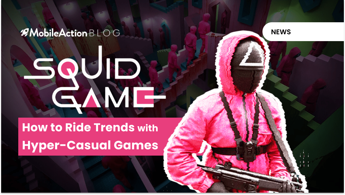 Squid Game: How to Ride Trends with Hyper-Casual Games