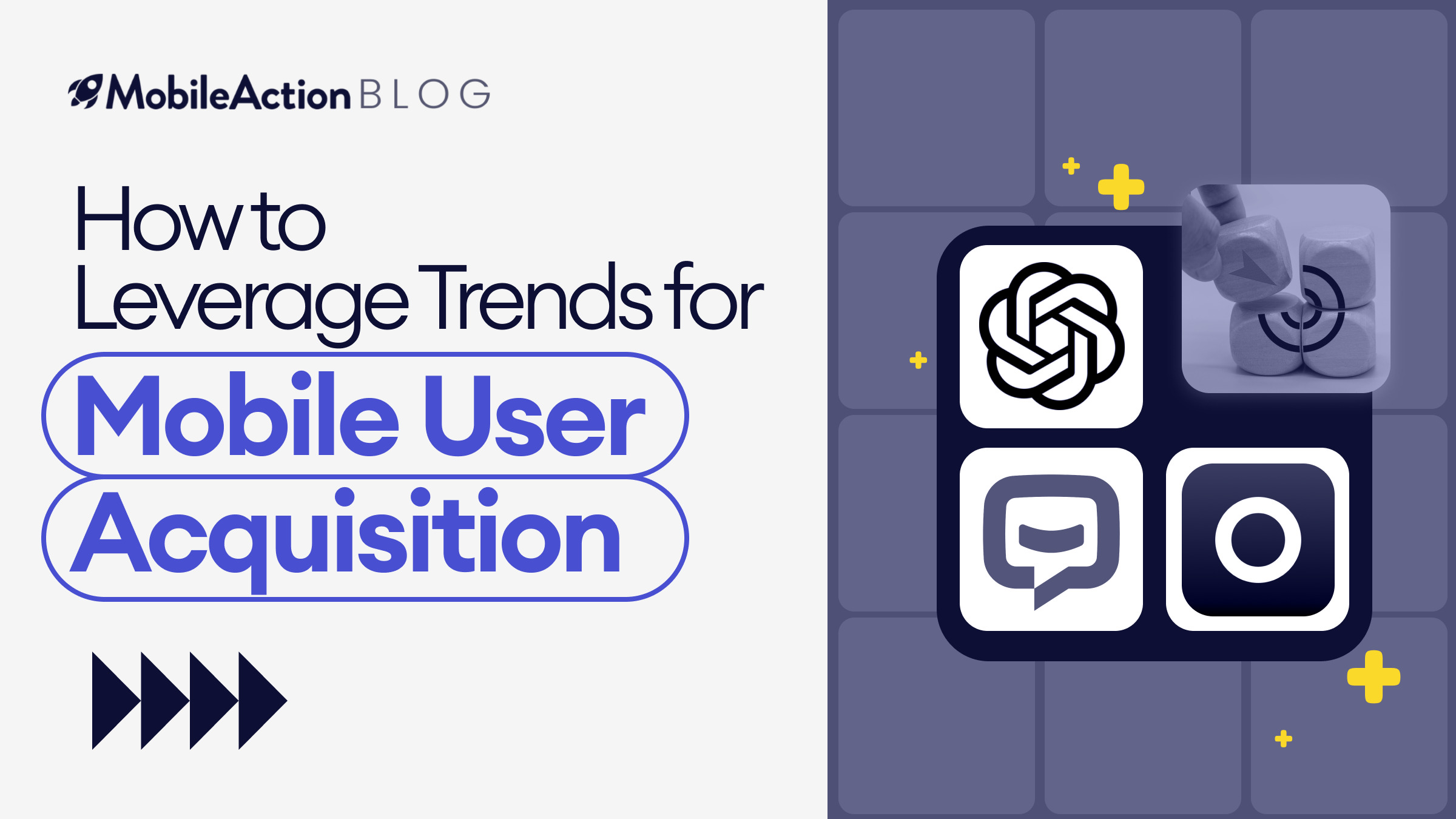 How to Leverage Trends for Mobile User Acquisition