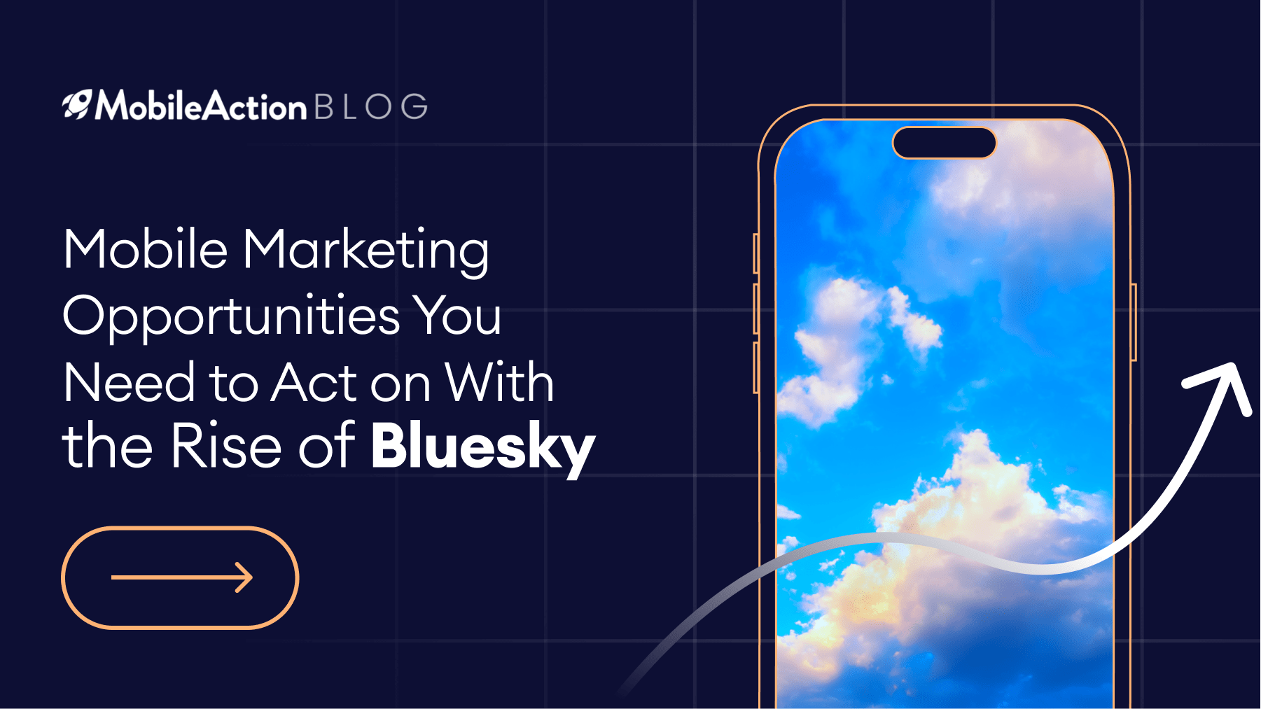 Mobile Marketing Opportunities You Need to Act on With the Rise of Bluesky