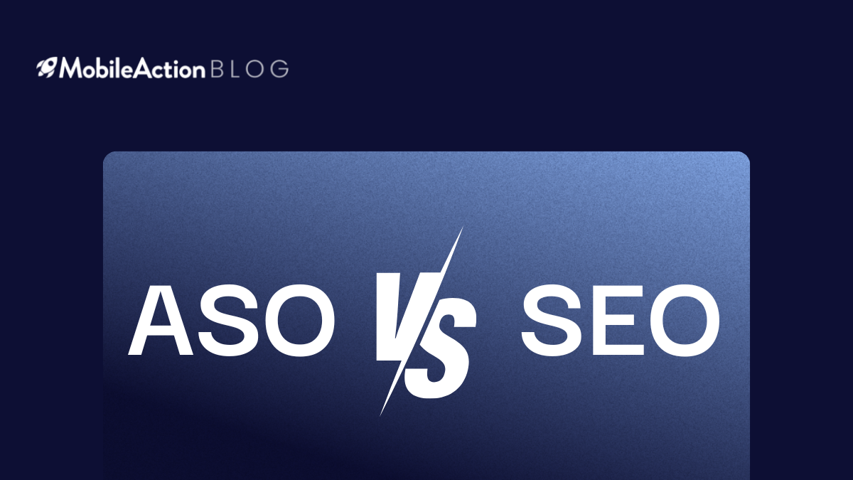 ASO vs SEO: App & website optimization strategies compared in 2025