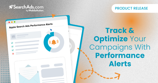 Never Lose Track of Your Apple Search Ads Campaigns with Performance Alerts!