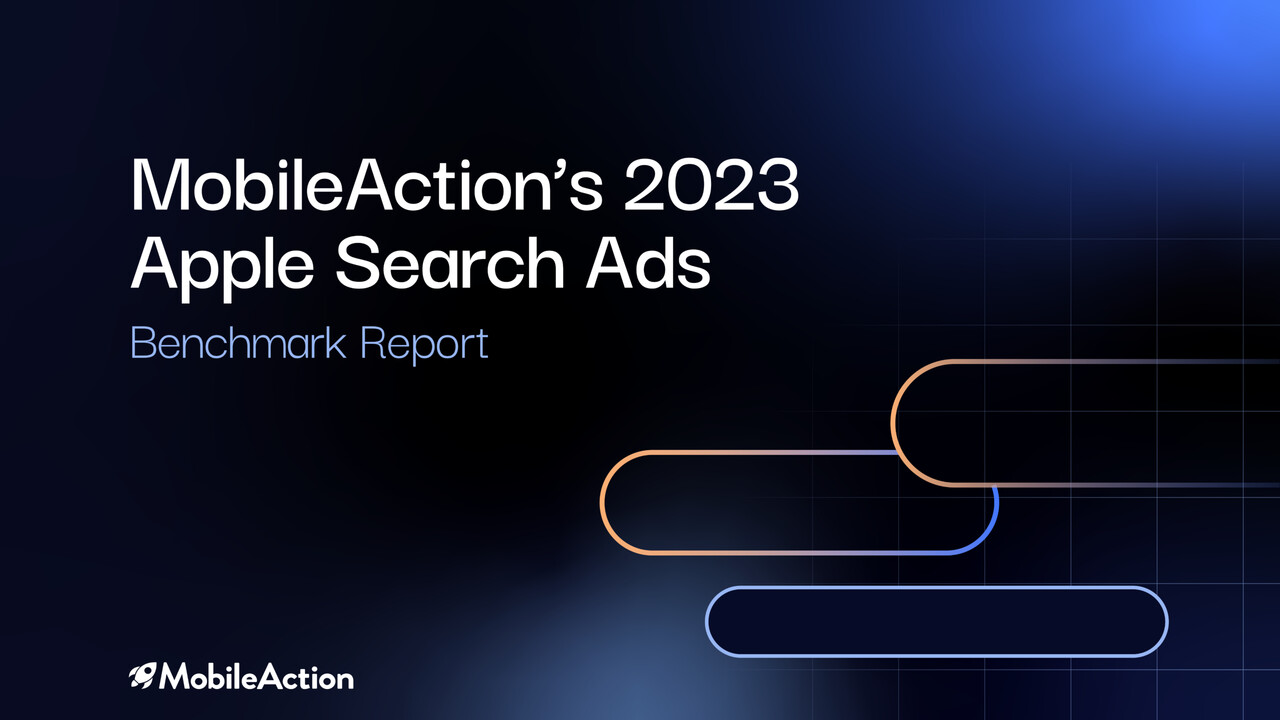MobileAction’s 2023 Apple Ads benchmark report