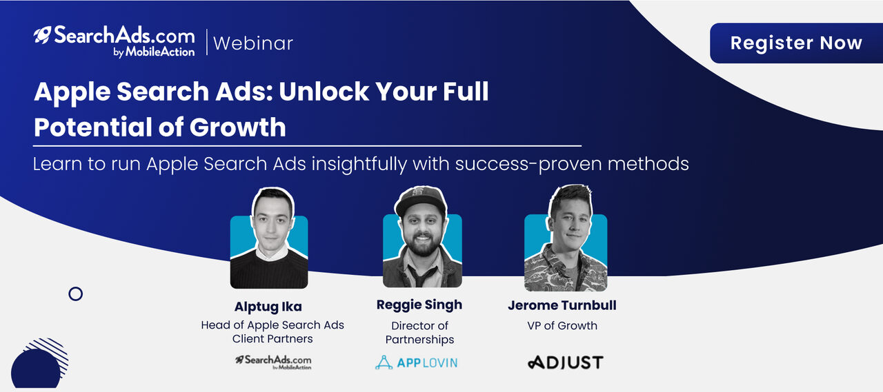Apple Ads: Unlock Your Full Potential of Growth