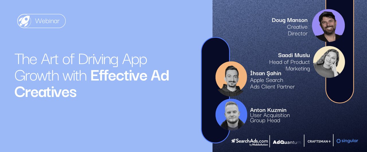 The Art of Driving App Growth with Effective Creatives